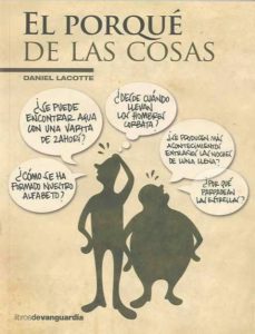 el porque de las cosas-daniel lacotte-9788496642614