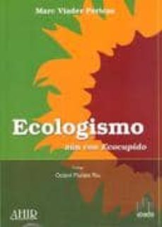 ecologismo: aun con ecocupido-marc viader pericas-9788496847514
