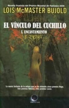 el vinculo del cuchillo-lois mcmaster bujold-9788496938014