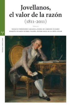 jovellanos, el valor de la razon (1811-2011)-9788497046114