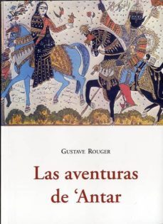 las aventuras de antar-gustave rouger-9788497168014