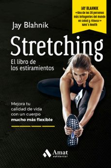 stretching. el libro de los estiramientos (ebook)-jay blahnik-9788497359214