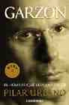 garzon: el hombre que veia amanecer-9788497593014
