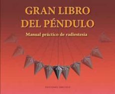 el gran libro del pendulo-9788497778114