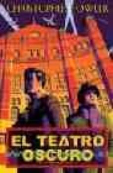 el teatro oscuro-christopher fowler-9788498002614