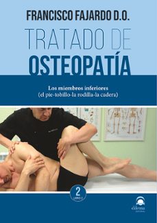 tratado de osteopatia. tomo 2 (vol. 2) (ed. rustica)-francisco fajardo-9788498276114