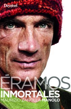 eramos inmortales maurizio zanolla-maurizio zanolla-9788498294514