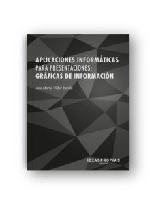 (uf0323) aplicaciones informaticas para presentaciones: graficas de informacion-9788498395914