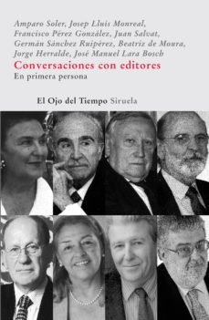 en primera persona: conversaciones con editores-9788498410914