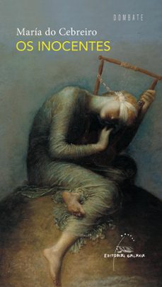 os inocentes-maria do cebreiro rabade villar-9788498655414