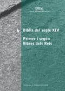 biblia del segle xiv. primer i segon llibres dels reis.-9788498833614
