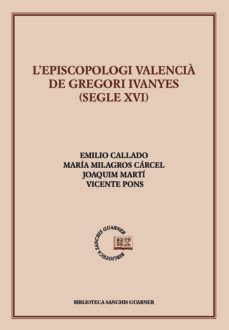 l episcologi valencia de gregori iavenyes segle xvi-9788498839814