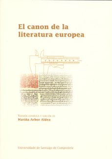 el canon de la literatura europea-mariña arbor aldea-9788498878714