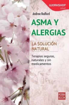 la solucion natural: asma y alergias-andrew redford-9788499173214