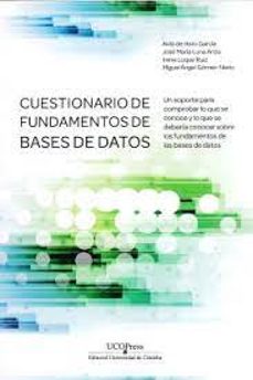 cuestionario de fundamentos de bases de datos-9788499277714
