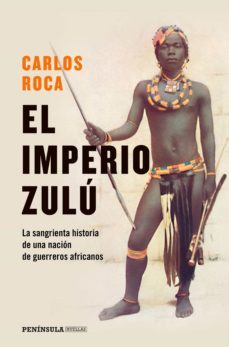 el imperio zulu (ebook)-juan carlos roca-9788499429014