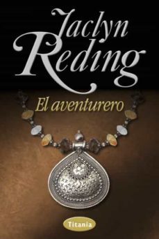 el aventurero (ebook)-jaclyn reding-9788499442914