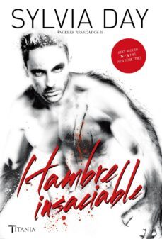 hambre insaciable (ebook)-sylvia day-9788499448114