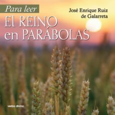 para leer el reino en parabolas (ebook)-jose enrique ruiz de galarreta-9788499455914