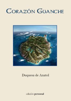 corazón guanche-maria ascension valido ruano-9788499465814