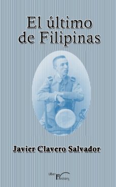 el ultimo de filipinas (ebook)-javier clavero salvador-9788499493114