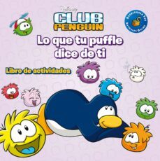 club penguin. libro de actividades. lo que tu puffle dice de ti-9788499514314