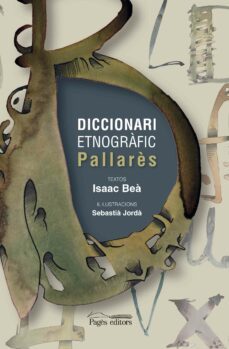diccionari etnografic pallarès-isaac bea-9788499759814