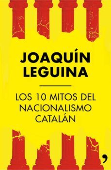 (pe) los 10 mitos del nacionalismo catalan-9788499984414