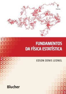 fundamentos da fisica estatistica (ebook)-edson denis leonel-9788521208914