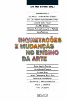 inquietaçes e mudanças no ensino da arte (ebook)-ana mae barbosa-9788524926914