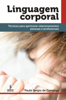 linguagem corporal (ebook)-paulo sergio de camargo-9788532309914