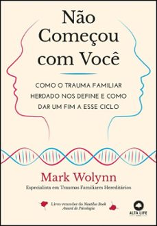 no começou com voce (ebook)-mark wolynn-9788550816814