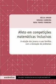 afeto em competiçes matematicas inclusivas (ebook)-nelia amado-susana carreira-rosa tomas ferreira-9788551300114