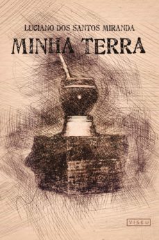 minha terra (ebook)-luciano dos santos miranda-9788554544614