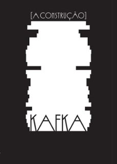 [a construço] (ebook)-franz kafka-9788571261914