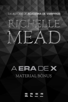 a era de x (ebook)-richelle mead-9788580869514