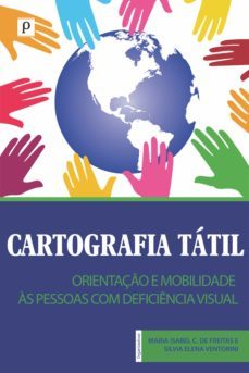cartografia tatil e representaço espacial na orientaço (ebook)-maria isabel castreghini-9788581485614
