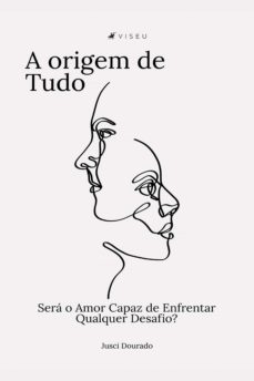 a origem de tudo (ebook)-jusci dourado-9788593991714
