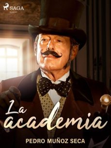 la academia (ebook)-pedro muñoz seca-9788726508314