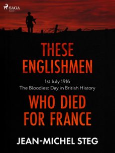 these englishmen who died for france (ebook)-jean-michel steg-9788727171814