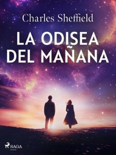 la odisea del mañana (ebook)-charles sheffield-9788727225814