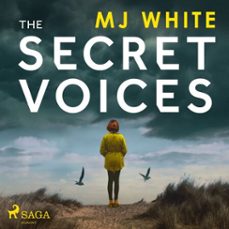 the secret voices: an emotional and psychologically intense crime thriller (audiolibro)-mj white-9788727309514