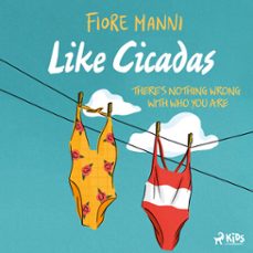like cicadas (audiolibro)-fiore manni-9788728434314
