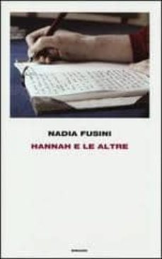 hannah e le altre-nadia fusini-9788806206314