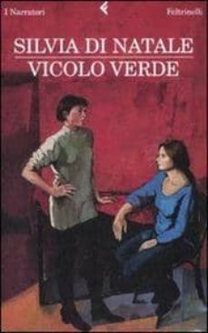 vicolo verde-silvia di natale-9788807017414