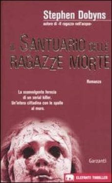 il santuario delle ragazze morte-stephen dobyns-9788811678014