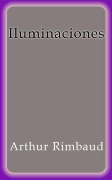 iluminaciones (ebook)-arthur rimbaud-arthur rimbaud-9788822858214