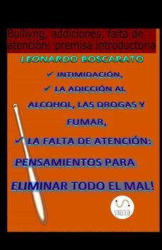 bullying, adicciones, falta de atencion: premisa introductoria (ebook)-9788835397014