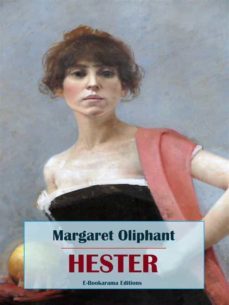 hester (ebook)-margaret oliphant-9788835801214