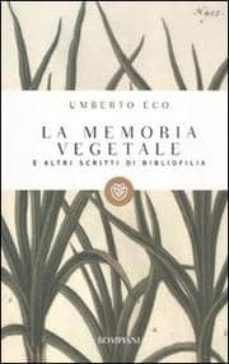 la memoria vegetale e altri scritti-9788845267314